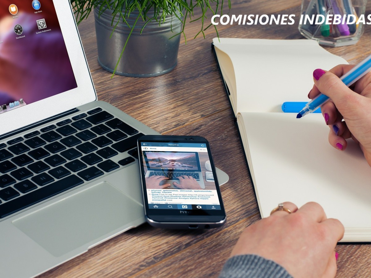 ¿Se pueden reclamar las comisiones cobradas por una entidad bancaria?